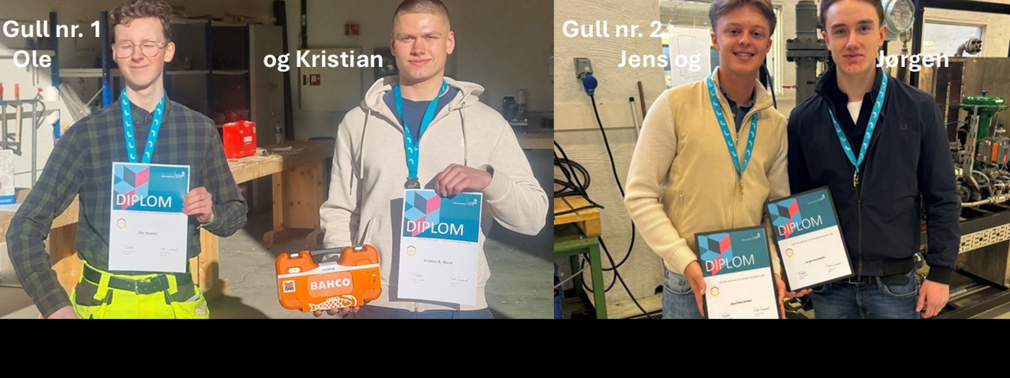 Biletet er delt i to delar og viser fire unge menn som har vunne Gull  i fylkesmeisterskapen for elevar frå Vg3 automatiseringsfaget og Vg2 kjemiprosess- og laboratoriefag . Alle fire ber blå medaljeband rundt halsen og held på diplomar der det står «DIPLOM».Venstre side To personar: Ole og Kristian står i eit verkstadmiljø.  Ole (til venstre): Han har på seg ein mørk, rutete skjorte og ein klår gul arbeidsbukse med refleks. Han held diplomet sitt framfor seg.  Kristian (til høgre): Han har på seg ein lys hettegenser og held både eit diplom og ei oransje verktøykasse av merket «Bahco».  Tekst: Over dei står teksten «Gull nr. 1 Ole og Kristian».  Høgre side To personar: Jens og Jørgen står i eit lokale som liknar eit laboratorium eller ein teknisk verkstad, med maskineri i bakgrunnen.  Jens (til venstre): Han har på seg ein lys beige vest over ein mørk genser/skjorte og smiler til kamera.  Jørgen (til høgre): Han har på seg ein mørk jakke. Begge held kvar sitt diplom i ramme.  Tekst: Over dei står teksten «Gull nr. 2 Jens og Jørgen».